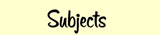 Homeschol Subjects