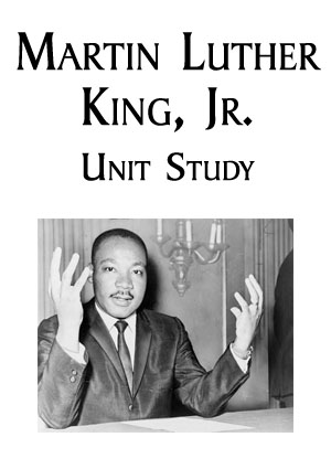 Martin Luther King, Jr. Unit Study