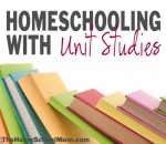 TheHomeSchoolMom: Homeschooling with Unit Studies
