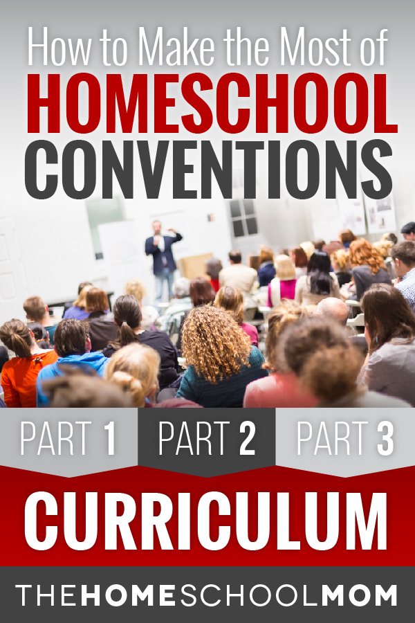 Homeschool Conventions, Part 2: Curriculum
