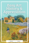 Farmhouse in Provence by Vincent Van Gogh with text Easy Art History & Appreciation.