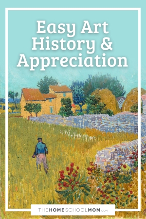 Farmhouse in Provence by Vincent Van Gogh with text Easy Art History & Appreciation.