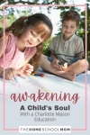 Awakening a Child's Soul with a Charlotte Mason Education