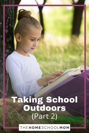 Taking School Outdoors Part 2
