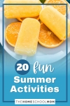 20 Fun Summer Activities