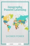 Geography passive learning: Shower power.