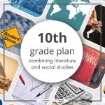 High School Homeschooling: Our 10th Grade Plan