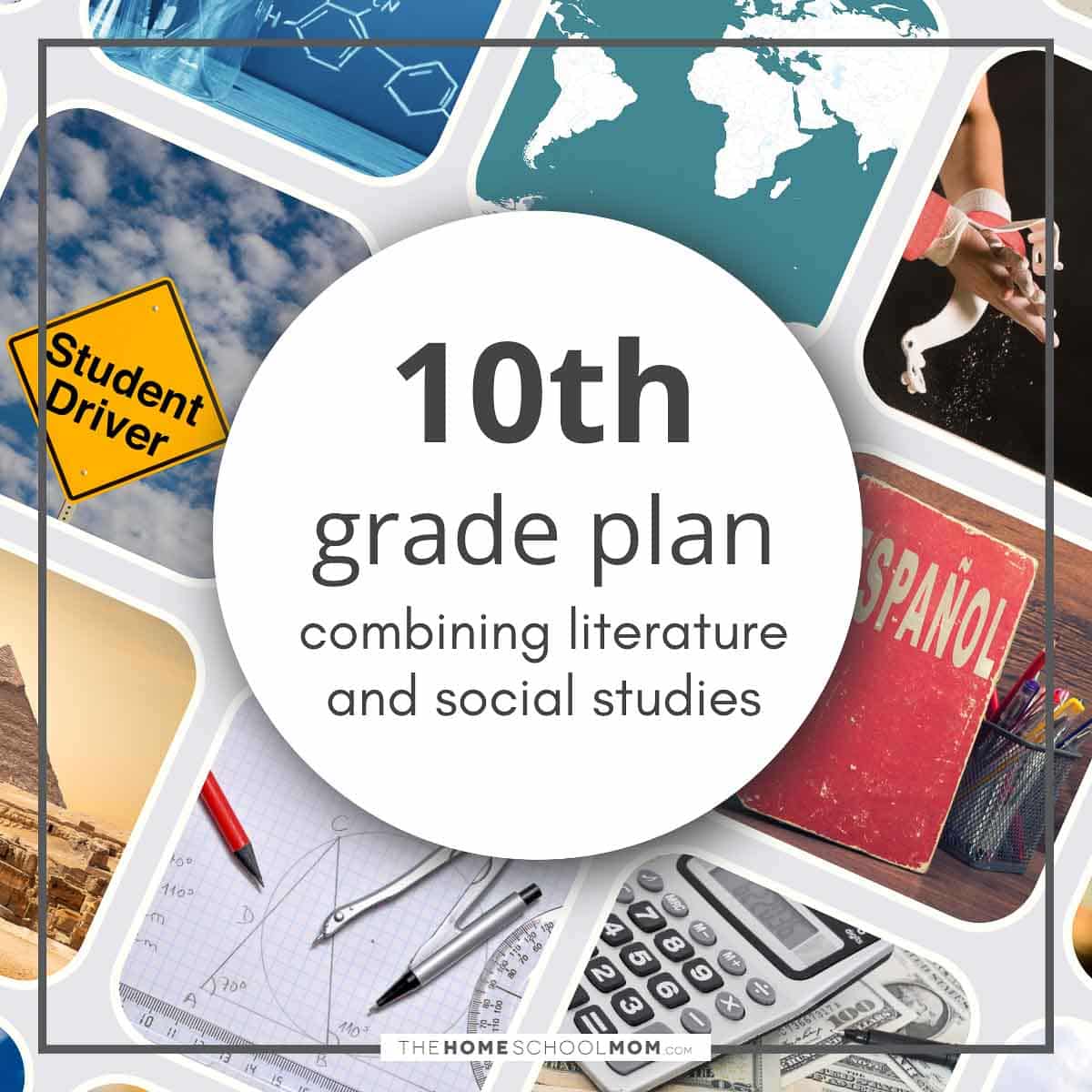 10th grade plan combining literature and social studies.