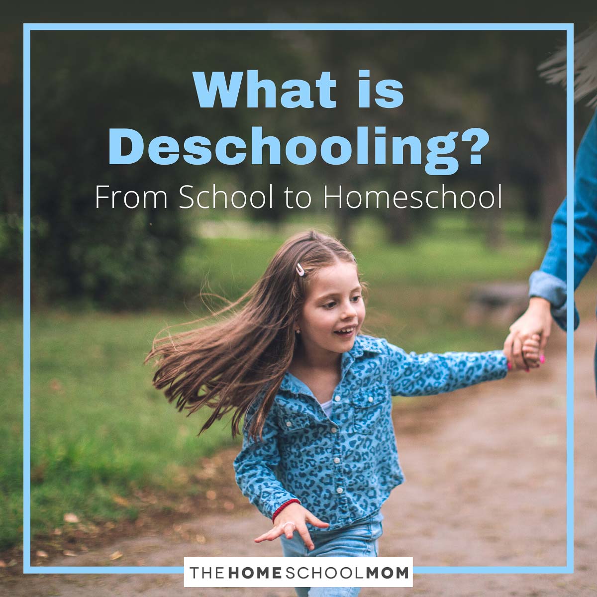 What is Deschooling? From School to Homeschool