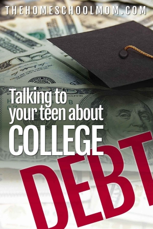 Talking to your teen about college debt.