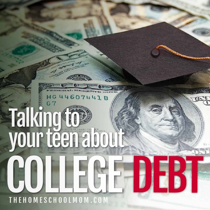 Talking to your teen about college debt.