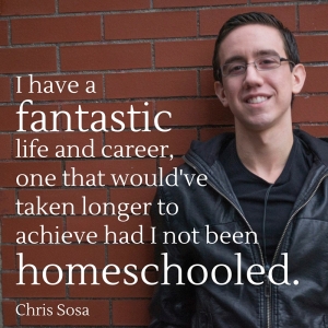 Chris Sosa: I have a fantastic life and career, one that would’ve taken longer to achieve had I not been homeschooled.