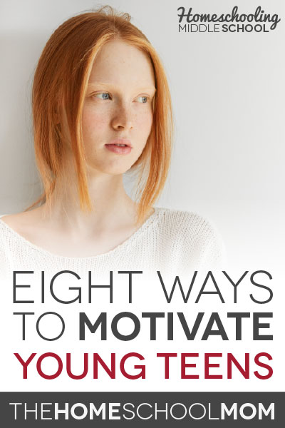 Homeschooling Middle School: 8 ways to motivate teens