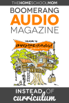 Instead of Curriculum: Boomerang Audio Magazine
