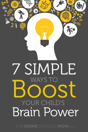 7 Simple Ways to Boost Your Child's Brain Power