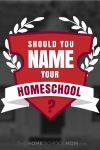 Naming Your Homeschool