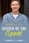 Honoring the Keeper of the Squid - TheHomeschoolMom Blog