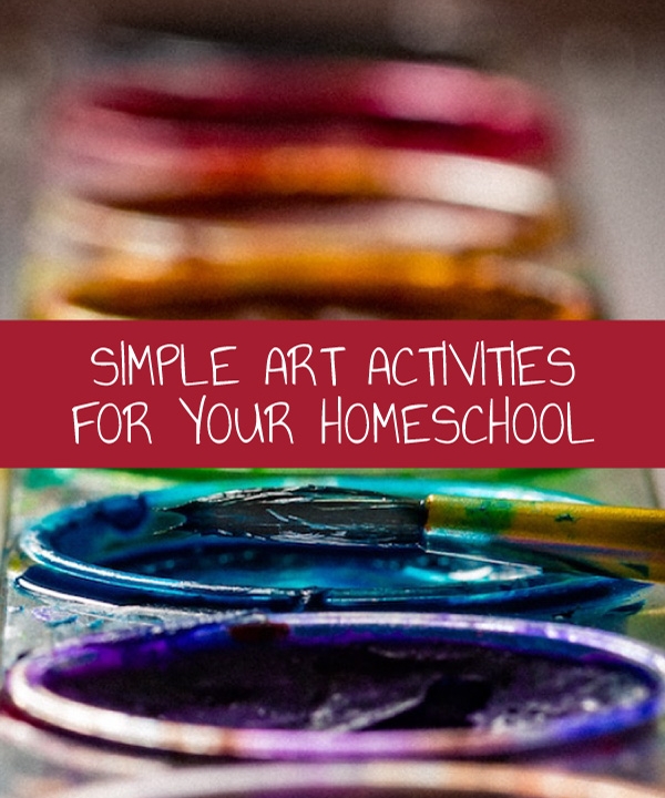 Simple Art Activities for your homeschool