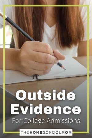 Outside Evidence for College Admissions