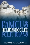 Famous Homeschooled Politicians
