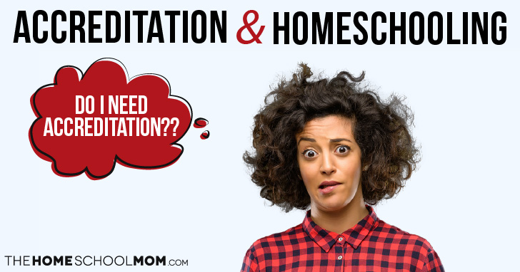 Accreditation & Homeschooling - Woman wondering, "Does my homeschool need to be accredited?"