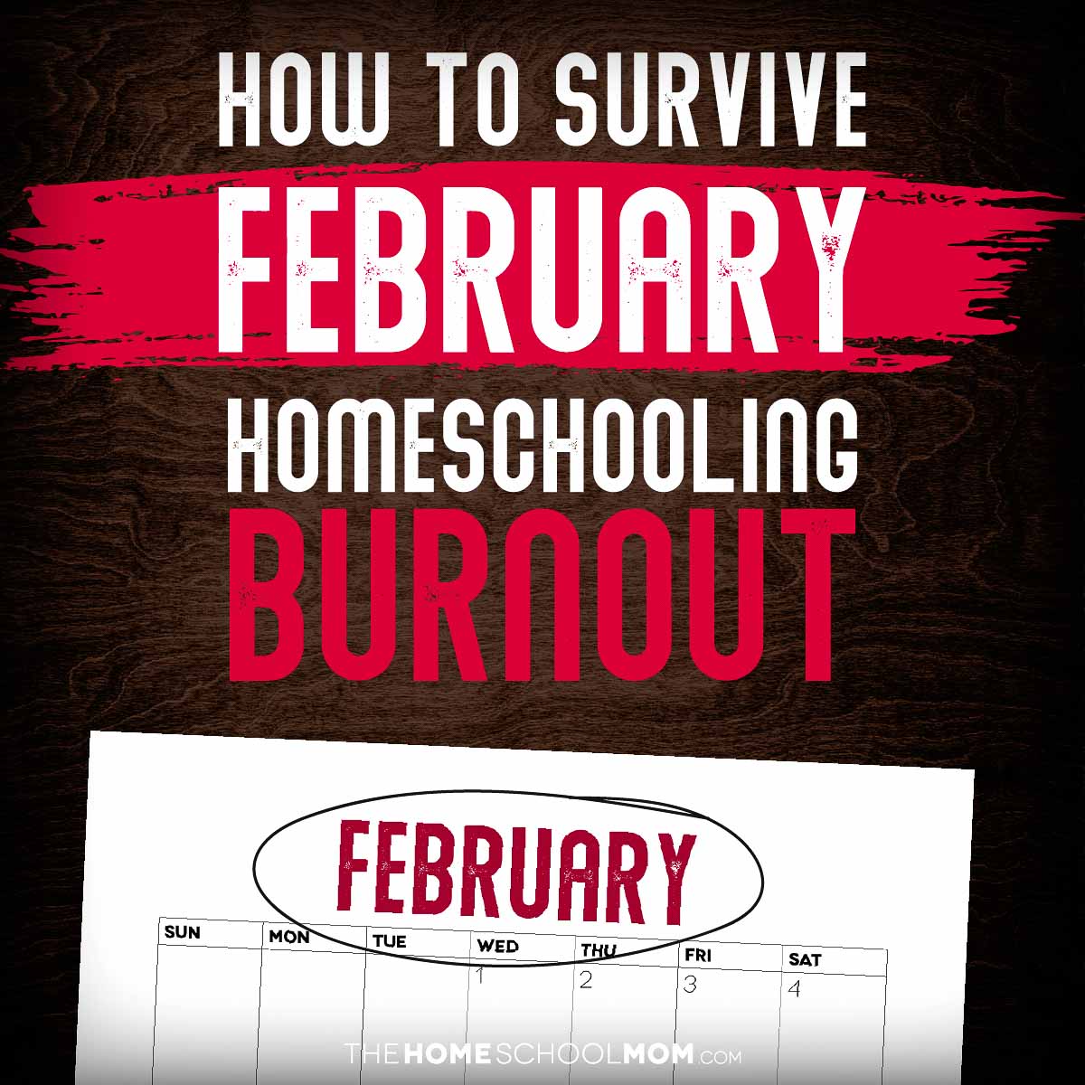 How to Survive February Homeschooling Burnout