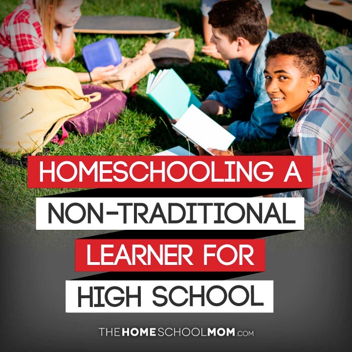 group of teens lying on the grass with books and other items with text Homeschooling a Non-Traditional Learner for High School