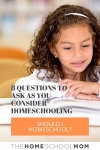 Image of girl reading with text Should I Homeschool? 8 Questions to ask as you consider homeschooling - TheHomeSchoolMom