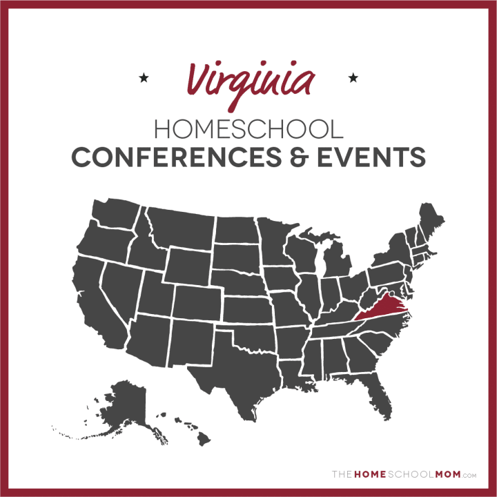 Map of US with Virginia highlighted in red and text Virginia Homeschool Conferences & Events - TheHomeSchoolMom.com