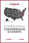 Map of US with Virginia highlighted in red and text Virginia Homeschool Conferences & Events - TheHomeSchoolMom.com