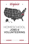 Map of US with Virginia highlighted in red and text Virginia Homeschool Jobs & Volunteer Opportunities - TheHomeSchoolMom.com