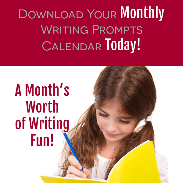 Download your monthly writing prompts calendar - a month's worth of writing fun!