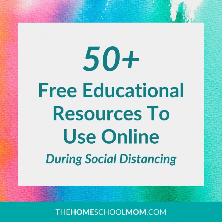 Text reading 50+ free educational resources to use online during social distancing - TheHomeSchoolMom.com