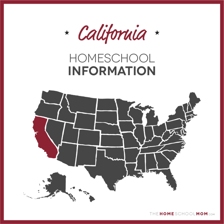 map of the US with California highlighted and text California Homeschool Information