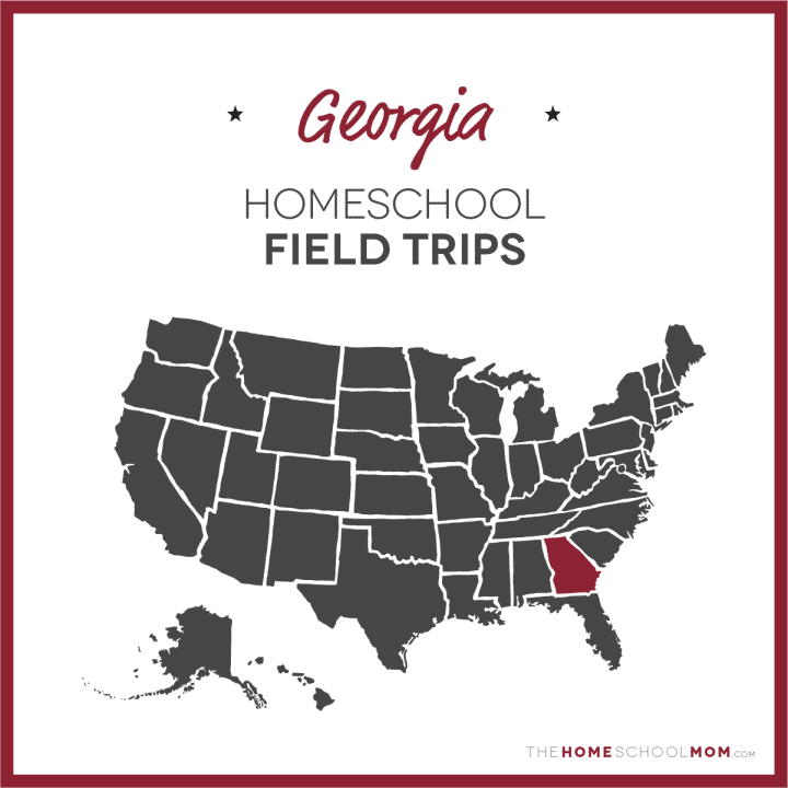 Map of US with Georgia highlighted in red and text Georgia Homeschool Field Trips – TheHomeSchoolMom.com