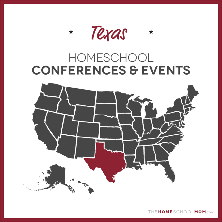 map of the US with Texas highlighted and text Texas Homeschool Conferences and Events