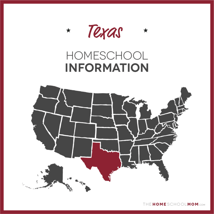 map of the US with Texas highlighted and text Texas Homeschool Information