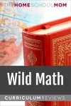 globe and book with text Wild Math Curriculum Reviews - TheHomeSchoolMom.com