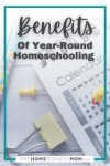 Benefits of year round homeschooling - thehomeschoolmom