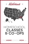 Alabama Homeschool Classes & Co-ops – TheHomeSchoolMom.com