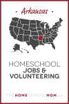 Arkansas Homeschool Jobs & Volunteering – TheHomeSchoolMom.com