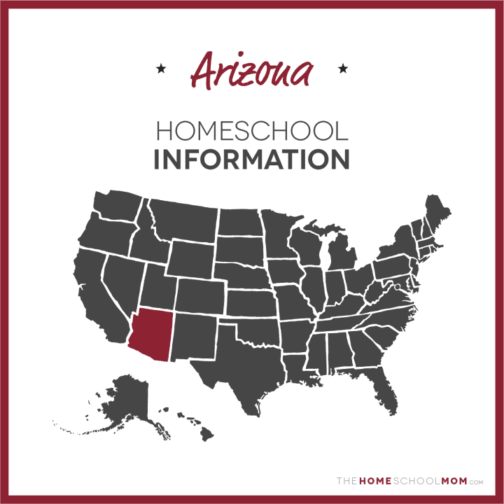 Arizona Homeschool Information – TheHomeSchoolMom.com