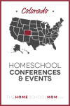 Colorado Homeschool Conferences & Events – TheHomeSchoolMom.com