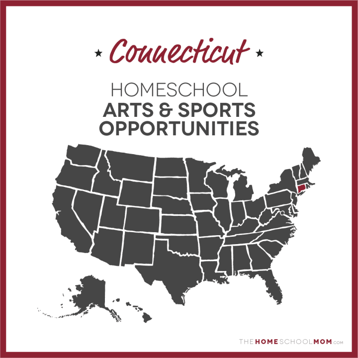 Connecticut Homeschool Arts & Sports Opportunities – TheHomeSchoolMom.com