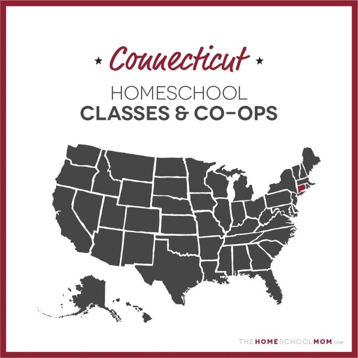 Connecticut Homeschool Classes & Co-ops – TheHomeSchoolMom.com