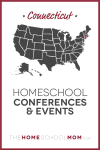 Connecticut Homeschool Conferences & Events – TheHomeSchoolMom.com
