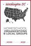 Washington D.C. Homeschool Organizations and Local Groups - TheHomeSchoolMom.com