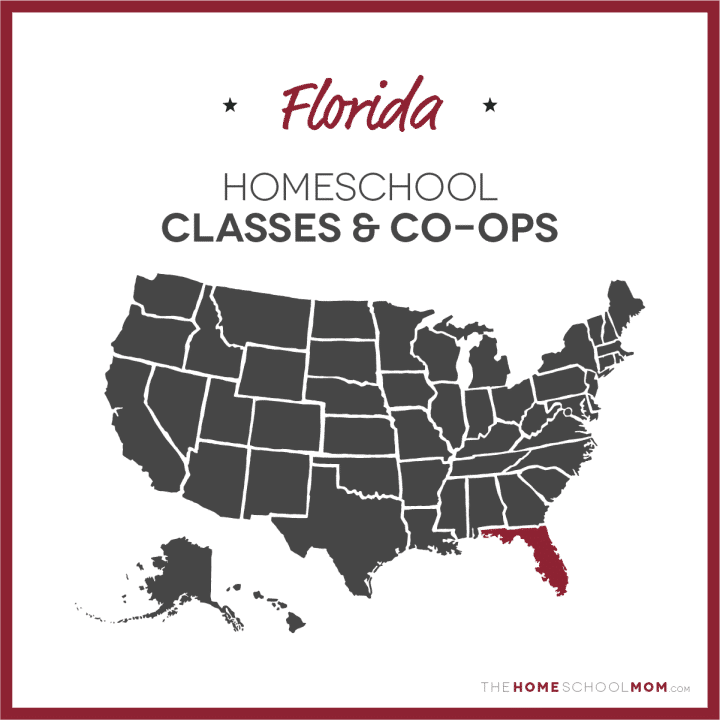 Florida Homeschool Classes & Co-ops – TheHomeSchoolMom.com