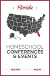 Florida Homeschool Conferences & Events – TheHomeSchoolMom.com