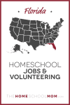 Florida Homeschool Jobs & Volunteering – TheHomeSchoolMom.com